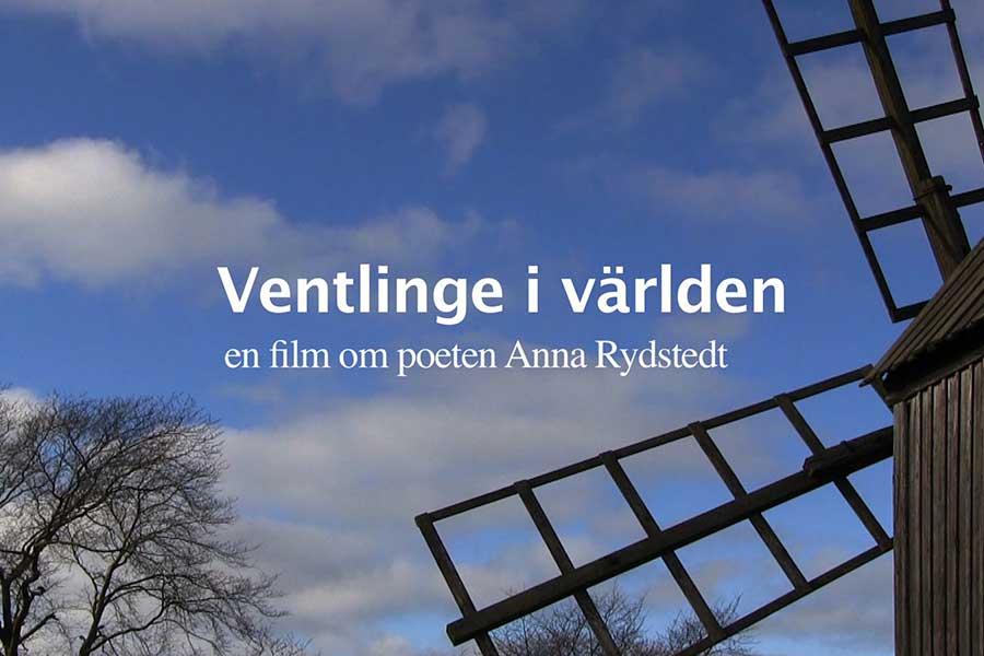 Ventlinge i världen - ett personporträtt av Anna Rydstedt Film av Ylva Magnusson, DVD 100:-